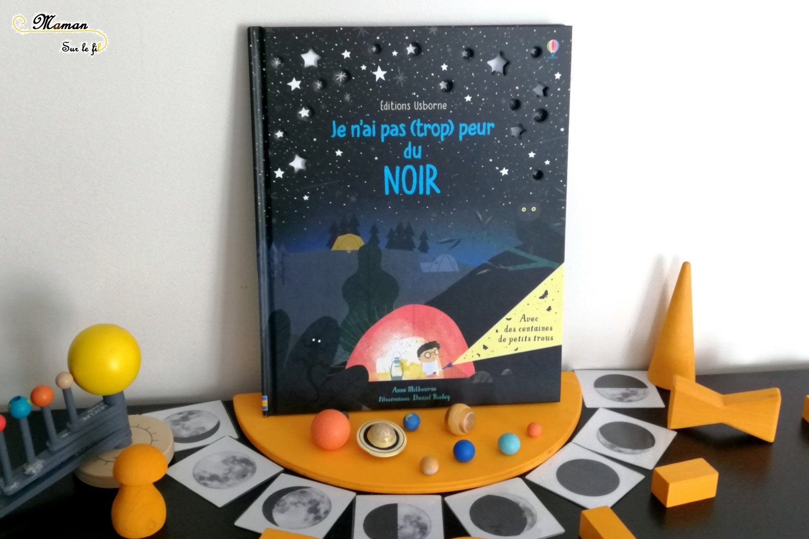 Je N'ai Pas (trop) Peur Du Noir - Usborne {Lecture} - Maman Sur Le Fil