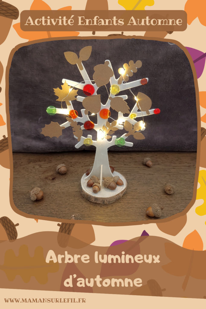 Fabriquer un arbre lumineux d'automne : activité créative et manuelle enfants -Tutoriel et tout le matériel vient de chez 10 Doigts - Arbre en bois, gommettes, boutons, guirlande lumineuse et glands - Nature, bricolage, DIY, décoration automnale Fait maison - Kit tout compris - Thème automne, forêt, 4 saisons - Bricolage sympa et facile - Arts visuels Maternelle et cycle 2 - Maternelle et élémentaire - Créativité - Cycle 1 ou 2 - tutoriel photos - mslf