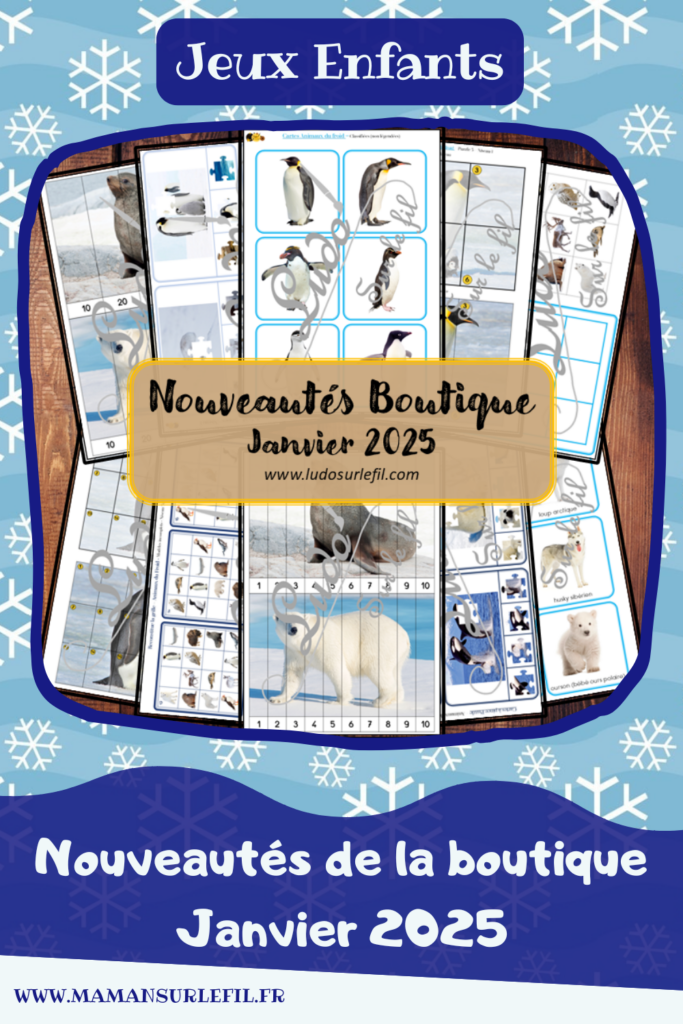 Nouveautés janvier 2025 - Boutique en ligne Ludo sur le fil - fichiers jeux pdf à télécharger et imprimer ou jeux imprimés envoyés à domicile - Thèmes Animaux du froid et de la banquise - Cartes type Montessori, photos sur fond blanc, cartes classifiées, nomenclature, tickets de lecture, cartes à pince, puzzles numériques, puzzles Trac, reproduis la grille - Photos - Association, mise en paire, lecture - jeux, activités - atelier autocorrectif multi niveaux donc progressif - Vocabulaire, lexique - Maternelle Cycle 2 - Autonomie - Hiver, pôles, Antarctique, Arctique - mslf