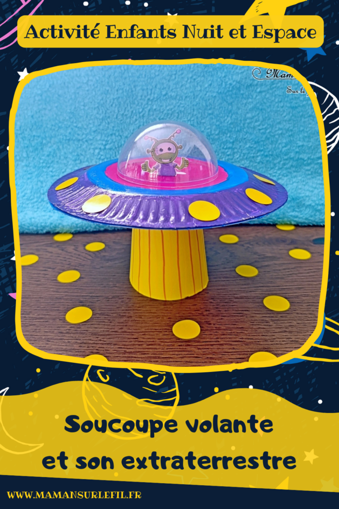 Fabriquer une soucoupe volante et son extraterrestre : activité créative, récup' et manuelle enfants - Vaisseau spatiale avec des assiettes en carton - Peinture et gommettes - Faisceau lumineux avec gobelet en carton jaune - Hublot avec une demi boule de noël transparente - Dessin de martien - Recyclage, surcyclage - Thème nuit, étoiles, espace, planètes - Bricolage et décoration sympa et facile - Arts visuels Maternelle et cycle 2 - Maternelle et élémentaire - Créativité - Cycle 1 ou 2 - tutoriel photos - mslf